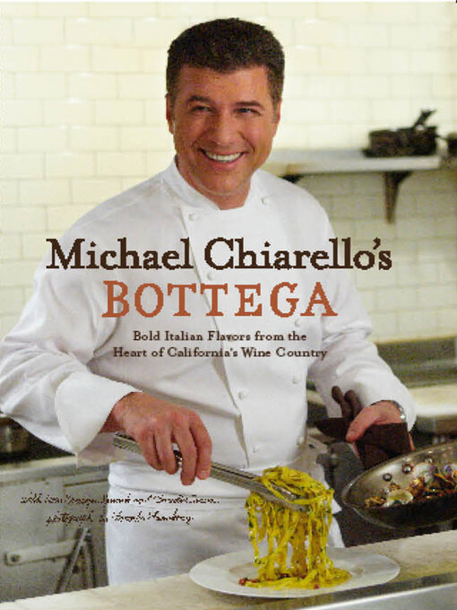 Title details for Bottega by Michael Chiarello - Wait list